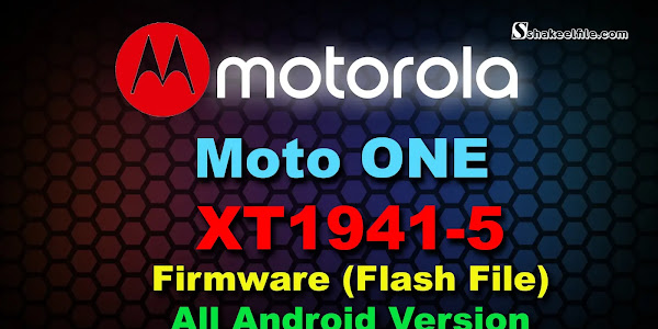 Motorola ONE (XT1941-5) Firmware (Flash File) All Android Version