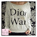 Dior Not War