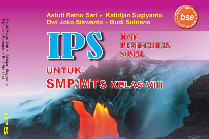 Ilmu Pengetahuan Sosial Kelas 8 SMP/MTs - Astuti Retno Sari