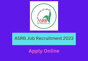 ASRB Job Recruitment 2023