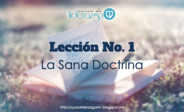 Lección No. 1: La Sana Doctrina