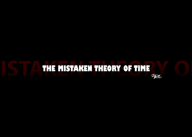 A Mistaken Theory of Time