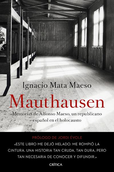 Mauthausen, memorias de Alfonso Maeso