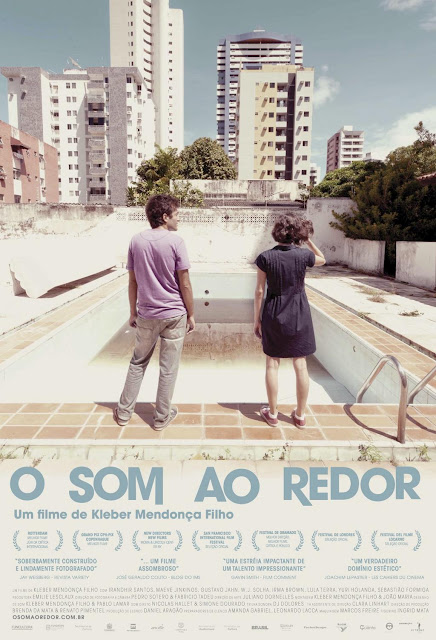 Neighbouring Sounds • O som ao redor (2012)