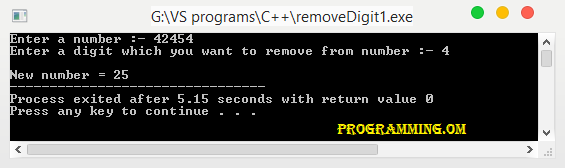 Program in C & C++ to remove given digit from given number.