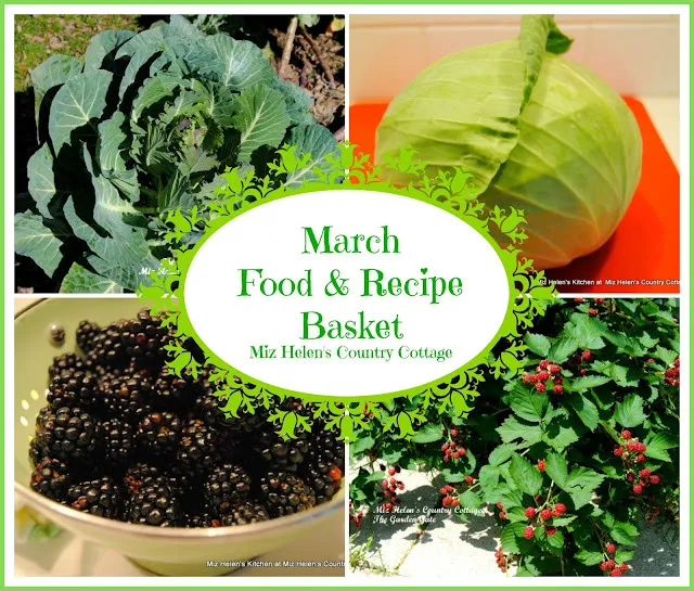 March Food and Recipe Basket 2024 at Miz Helen's Country Cottage