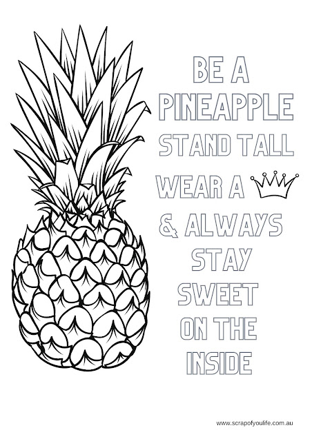 Colouring Page = Pineapple Quote