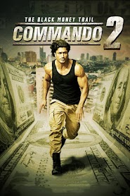 Commando 2 -  The Black Money Trail (2017)