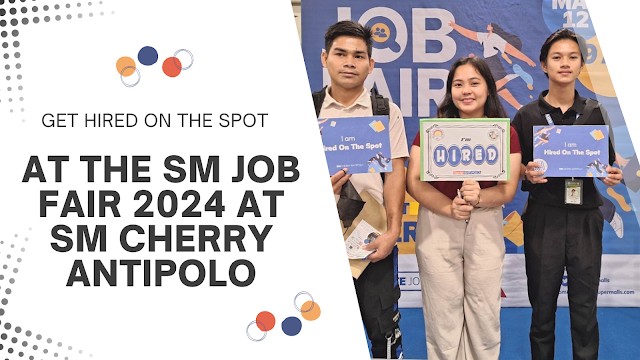 Get hired on the spot at the SM Job Fair 2024 at SM Cherry Antipolo