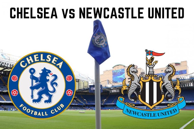 Chelsea vs Newcastle