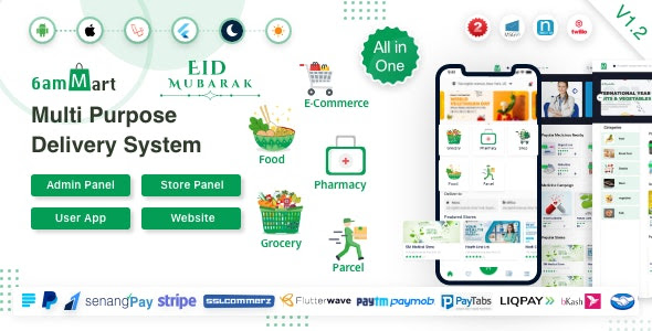 6amMart v1.2- Multivendor Food, Grocery, eCommerce, Parcel, Pharmacy
delivery app with Admin & Website