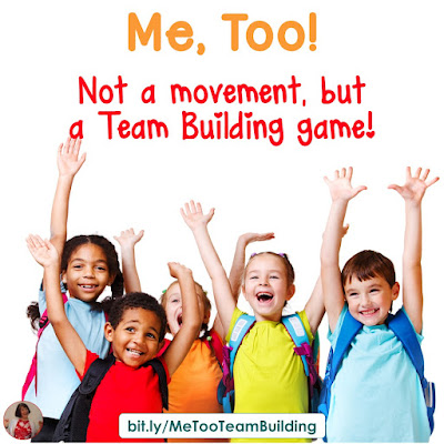 Me, Too! Not a Movement, but a Team Building Game! Here's a fun way to get the students thinking about what they have in common with their classmates!