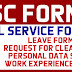 CSC Forms ( CS Form 6, CS Form 212, CS Form 211, CS Form 100, Work Experience Sheet, Request for Clearance)