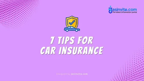 7 Tips for Car Insurance