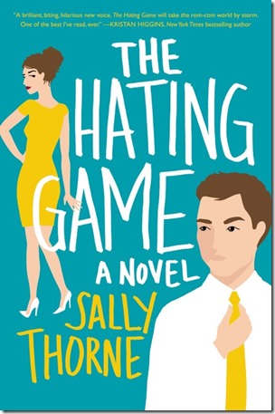 Review: The Hating Game by Sally Thorne | About That Story