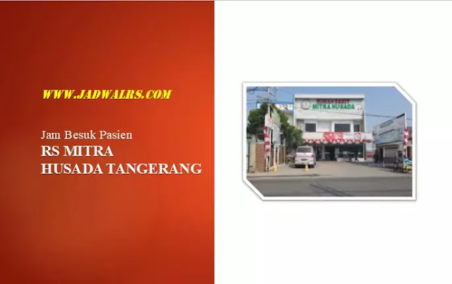 Jam Besuk RS Mitra Husada Tangerang