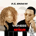 Widness feat. Natacha - Ta Doer 