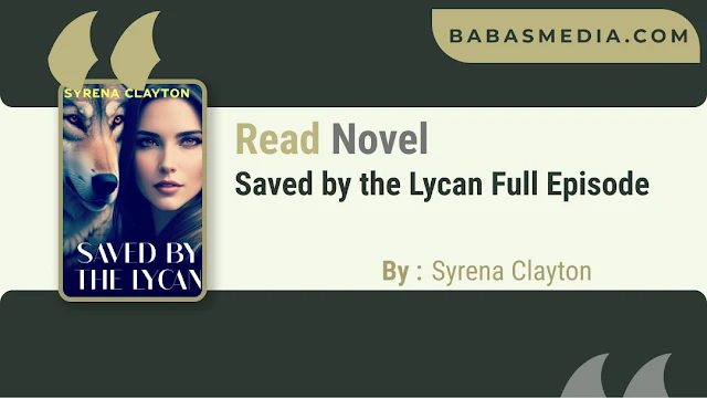 Cover Saved by the Lycan Novel By Syrena Clayton