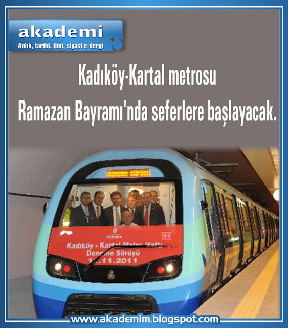 Kadıköy-Kartal metrosu Ramazan Bayramı'nda seferlere başlayacak