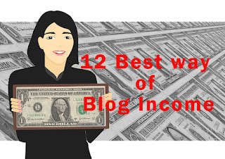12 best way of blog income