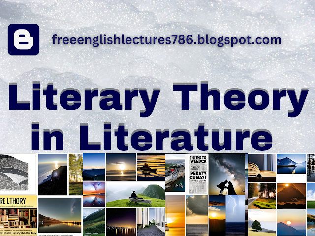 Literary Theory in Literature