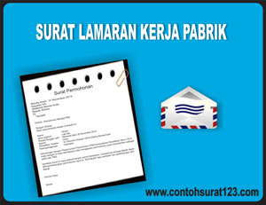 Gambar Contoh Surat Lamaran Kerja Pabrik