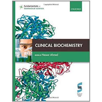 Download Clinical Biochemistry (Fundamentals of Biomedical Science) PDF