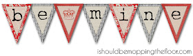 Be Mine: Valentine Printable Banner