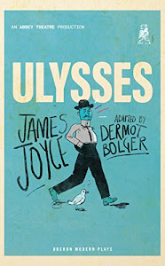 Ulysses (Oberon Modern Plays) (English Edition)