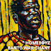 Homeboyz - Bantu War Chant [DOWNLOAD GRATUITO]