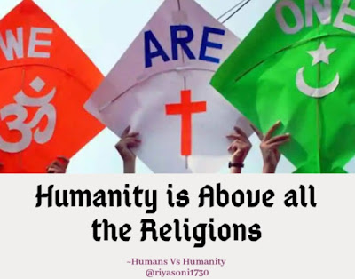 Humanity is above all the religion