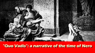 "Quo Vadis": a narrative of the time of Nero