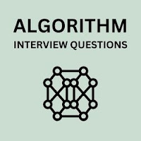 Algorithm interview questions, top 10 algorithm interview questions