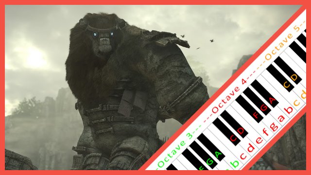 The Opened Way (Shadow of the Colossus) Piano / Keyboard Easy Letter Notes for Beginners