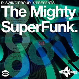 DJ Swing - The Mighty Super Funk (2014)