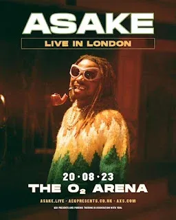 Asake Takes Center Stage: London Family Reunion at The O2 Arena This Summer!