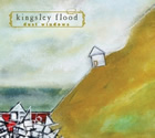 Kingsley Flood: Dust Windows