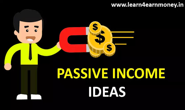 How Can I Generate Passive Income in India 2020 ?