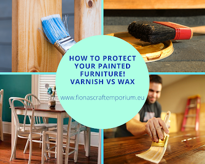 How to protect your painted furniture! Varnish vs wax