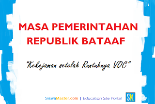 Masa Pemerintahan Republik Batavia (Bataaf)