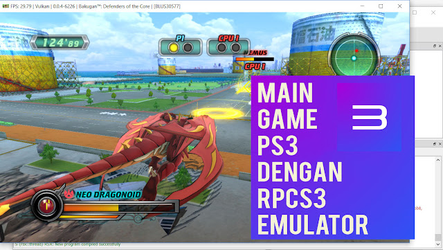 Bermain PS3 di PC dengan RPCS3 Emulator