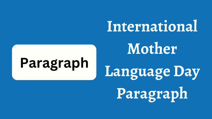 International Mother Language Day Paragraph