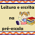 LEITURA E ESCRITA NA PRÉ-ESCOLA ARTIGO DA REVISTA NOVA ESCOLA 