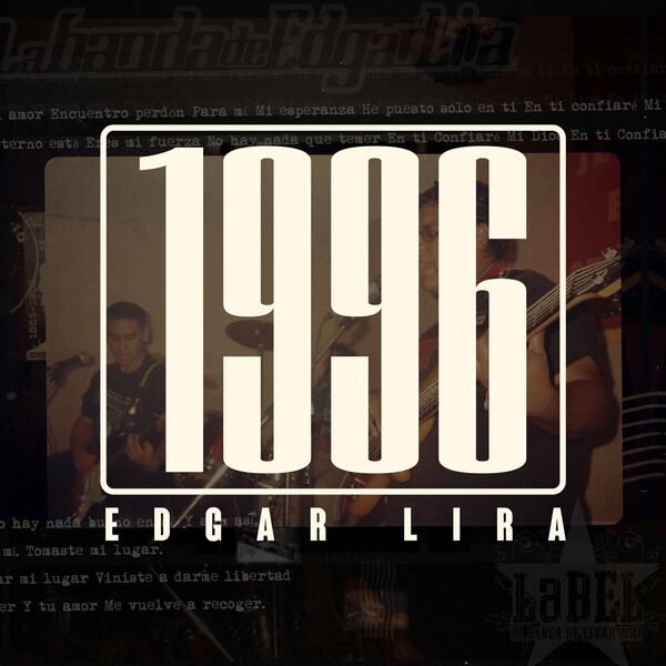 Edgar Lira – 1996 (En Vivo) 2022