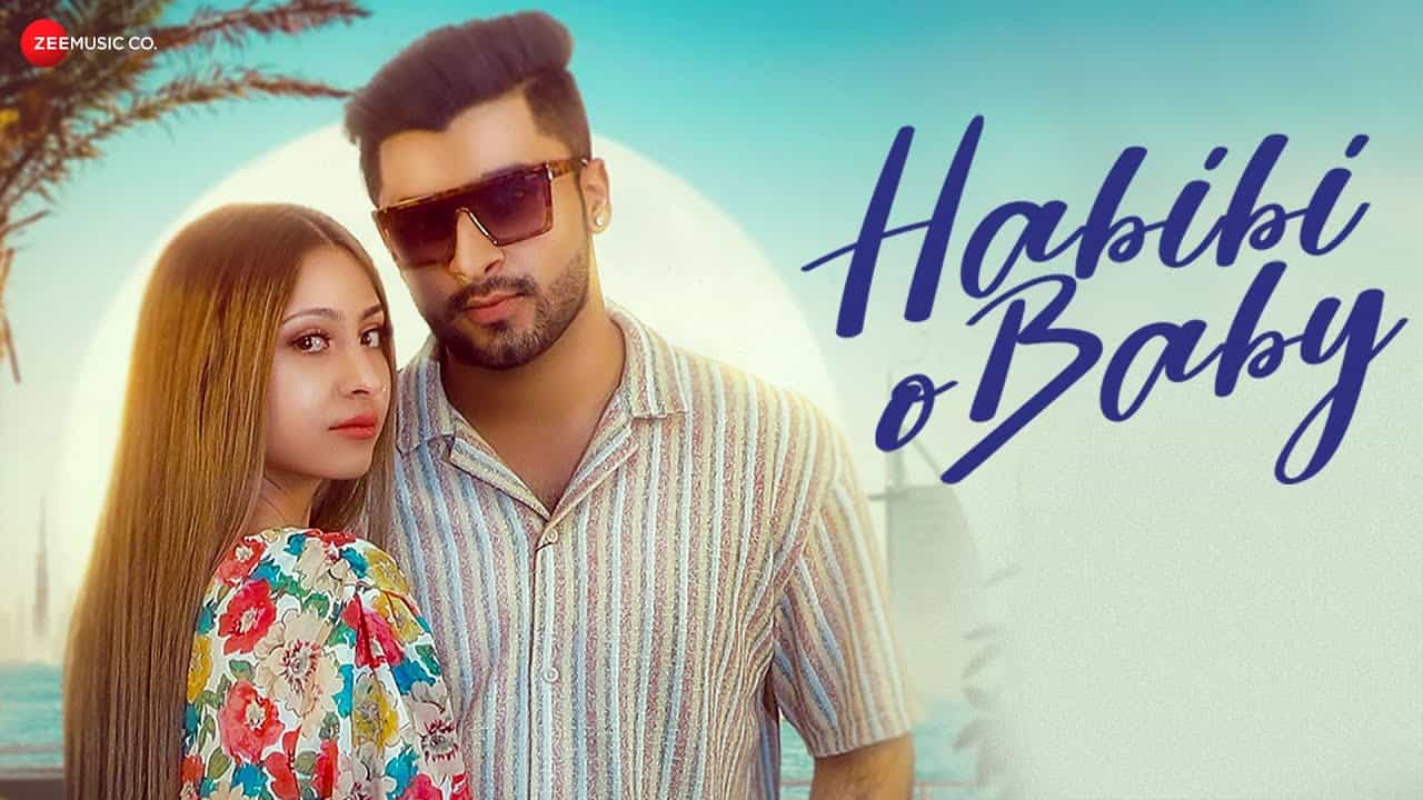 Habibi O Baby Lyrics 2022 || Habibi O Baby Lyrics - By Anish Vatnani