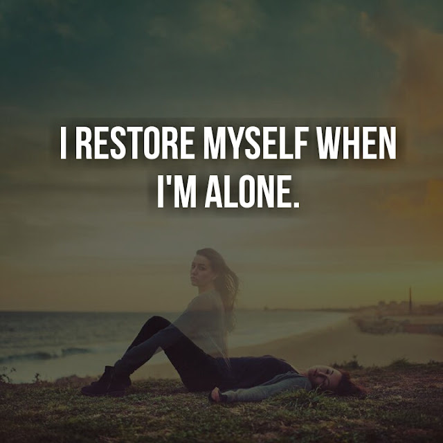 30+ Alone Quotes and Sayings With Images, Feeling Lonely Quotes and Saying, Being Alone Quotes