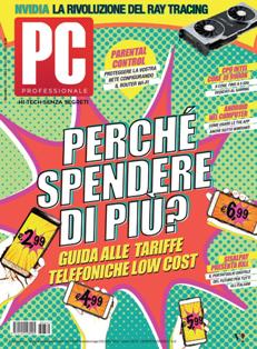 Pc Professionale 332 - Novembre 2018 | ISSN 1122-1984 | TRUE PDF | Mensile | Computer | Hardware | Software
Pc Professionale è una rivista mensile italiana di Informatica e tecnologia.
Ogni mese pubblica anteprime, notizie e prove di prodotti e servizi informatici. È disponibile sia in versione cartacea, in edicola, sia in versione digitale solo su abbonamento. Alla rivista è allegato un DVD con contenuti complementari alla testata.