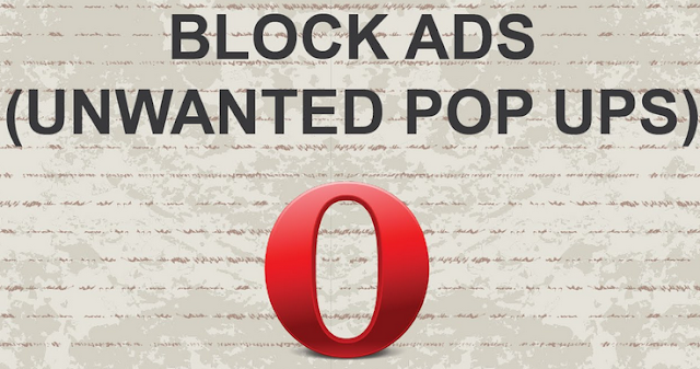 How to Block Advertisement on Opera Browser