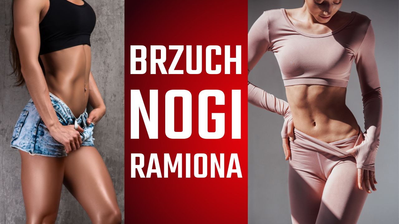 Trening cardio modelujący i wzmacniający nogi, ramiona oraz brzuch