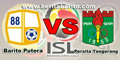 Prediksi Barito Putera vs Persita Tangerang , ISL 29 Mei 2014